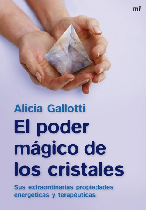  El poder mágico de los cristales 