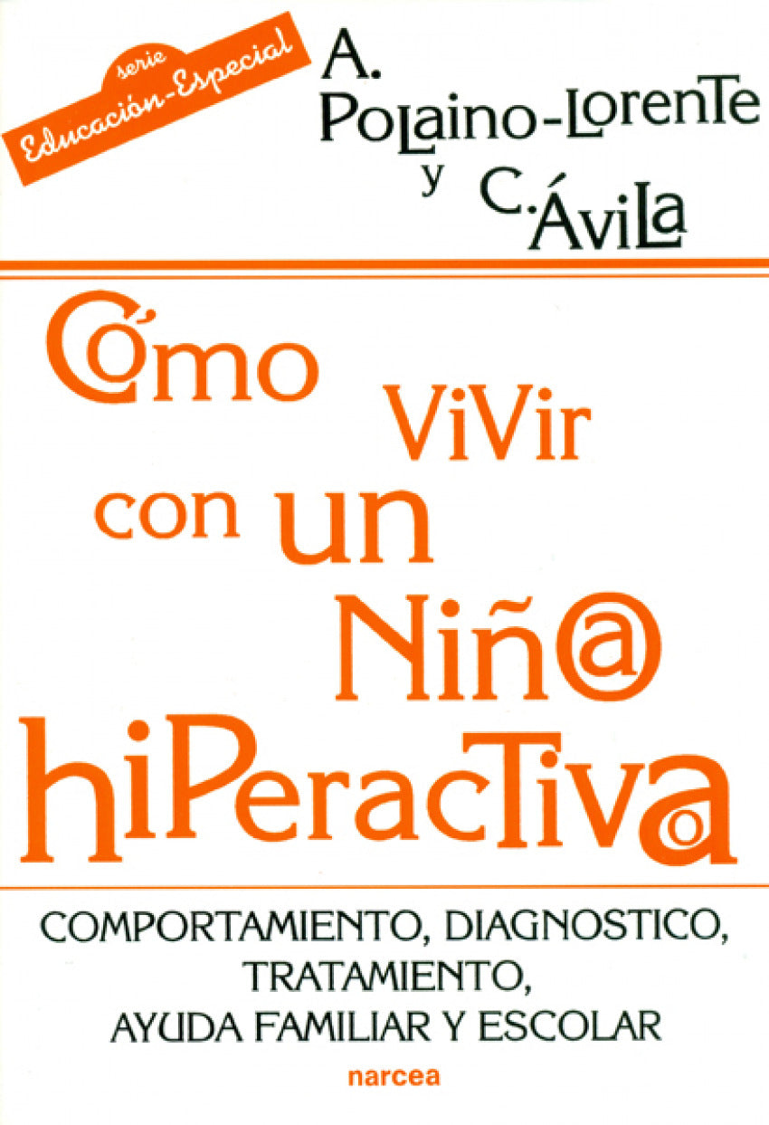  Cómo vivir con un niño/a hiperactivo 