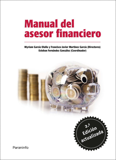  MANUAL DEL ASESOR FINANCIERO. 2ª EDICIÓN ACTUALIZADA 