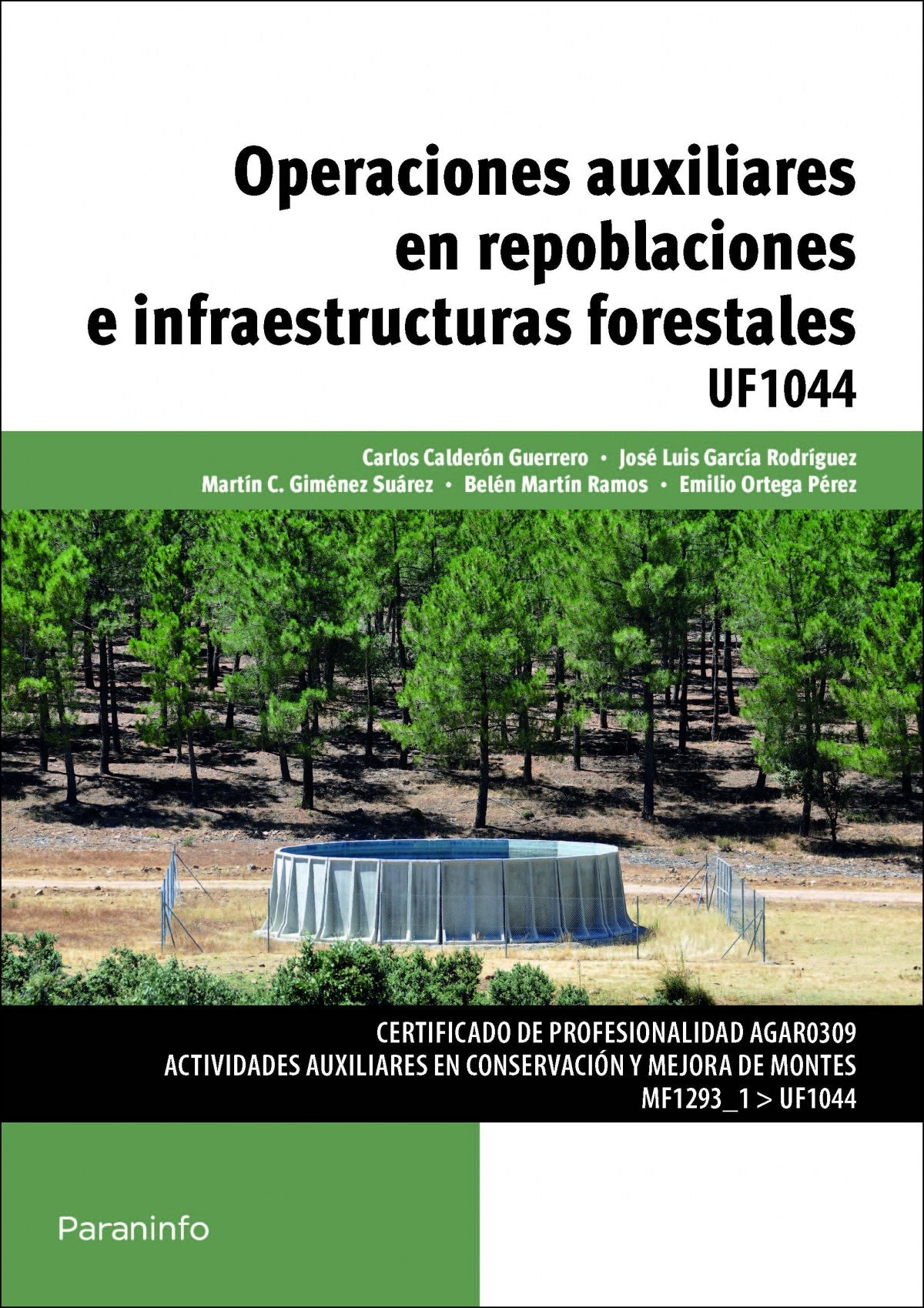  Operaciones auxiliares repoblaciones infraestructuras forestales 