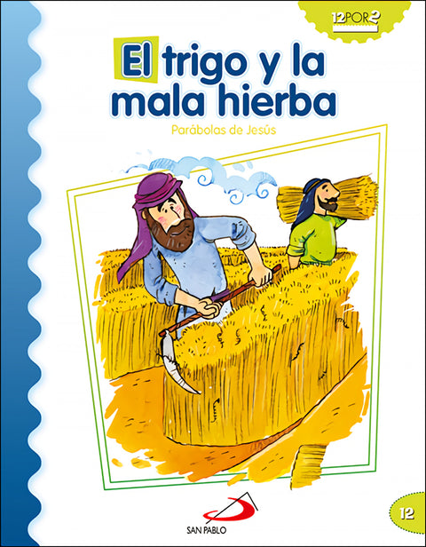  El trigo y la mala hierba 