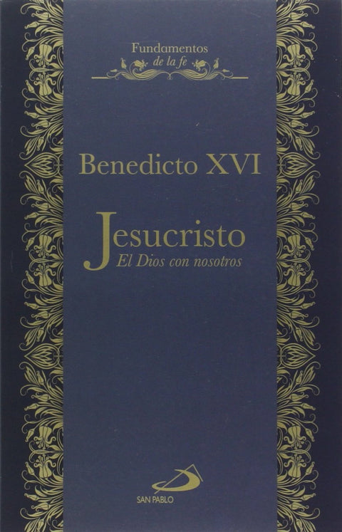  Jesucristo. El Dios Con Nosotros 