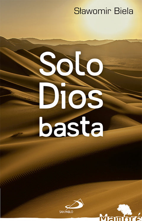  Solo Dios Basta 
