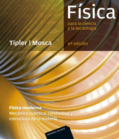  FISICA PARA LA CIENCIA Y LA TECNOLOGIA 