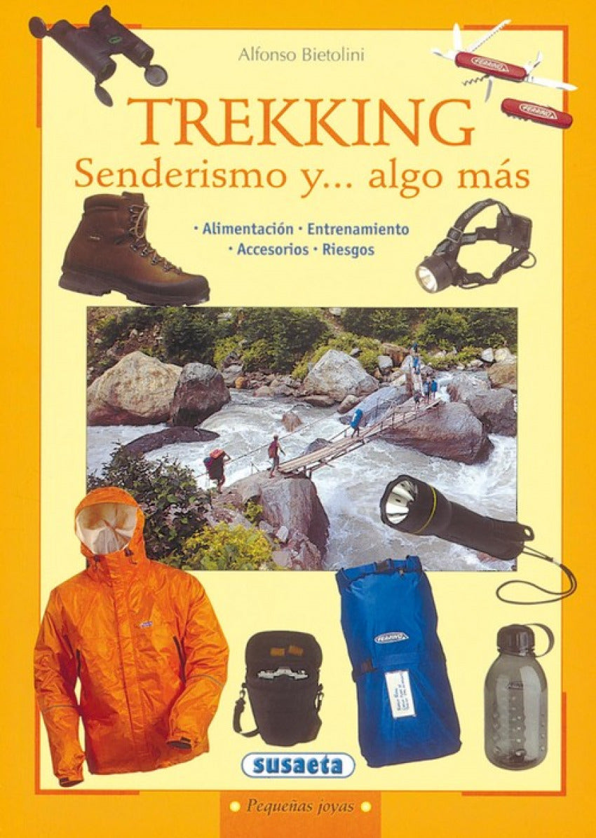  Trekking. Senderismo y... algo más 