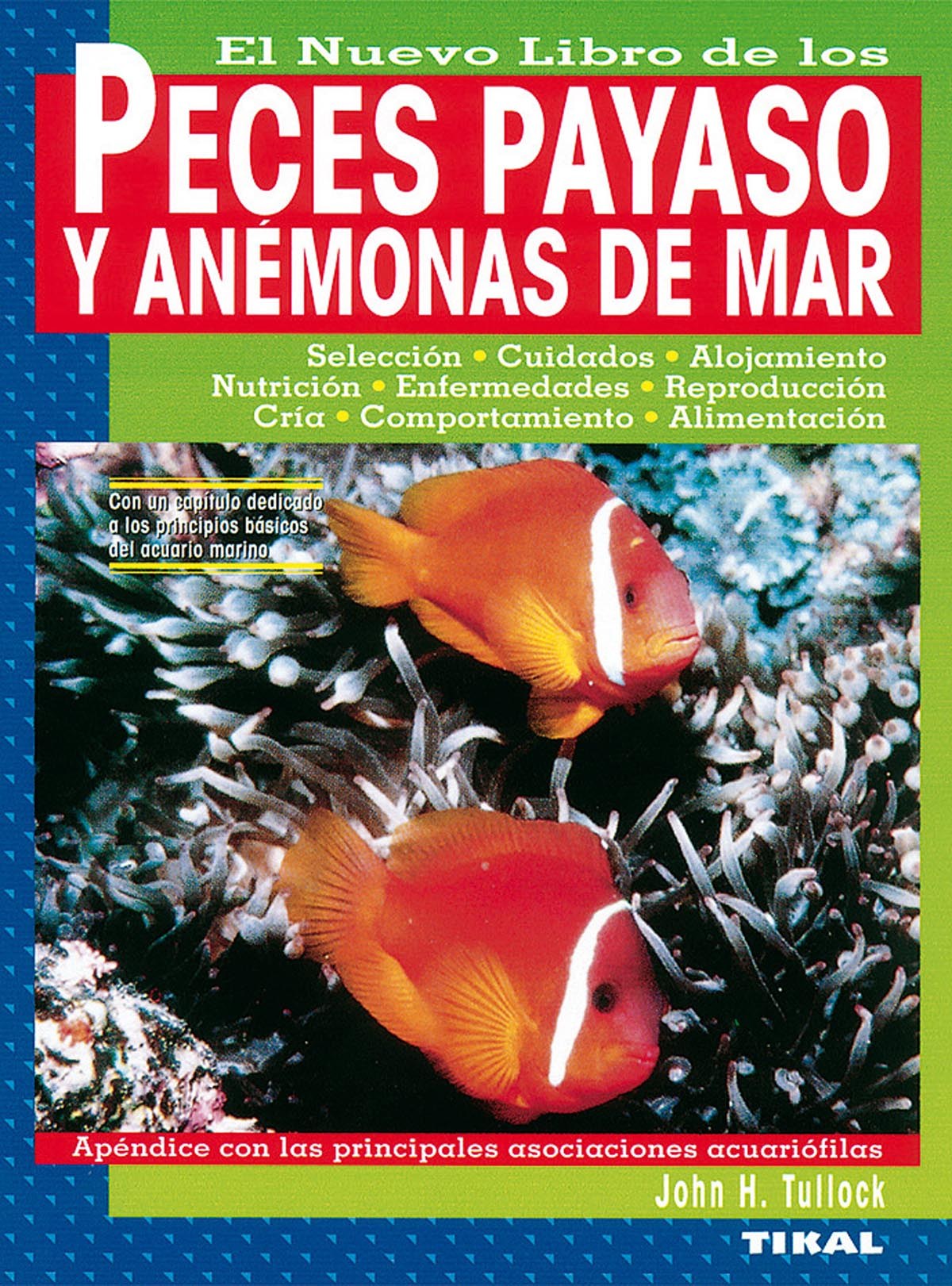  Peces payaso y anémonas de mar 