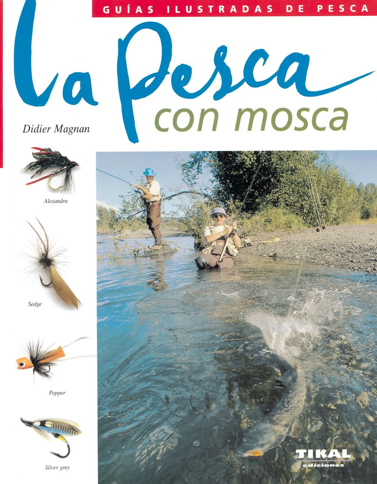  La pesca con mosca 