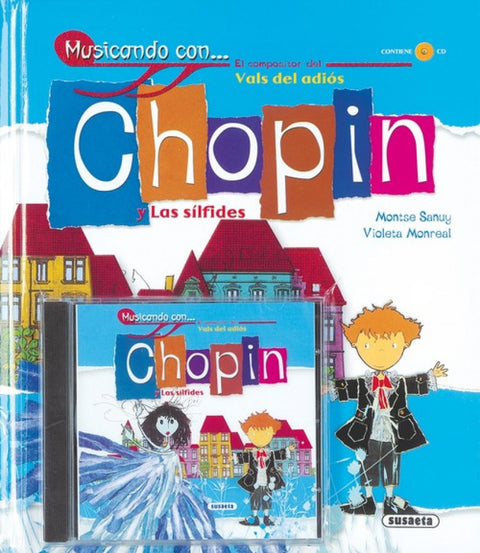  Chopin y Las sílfides (Musicando con...) 