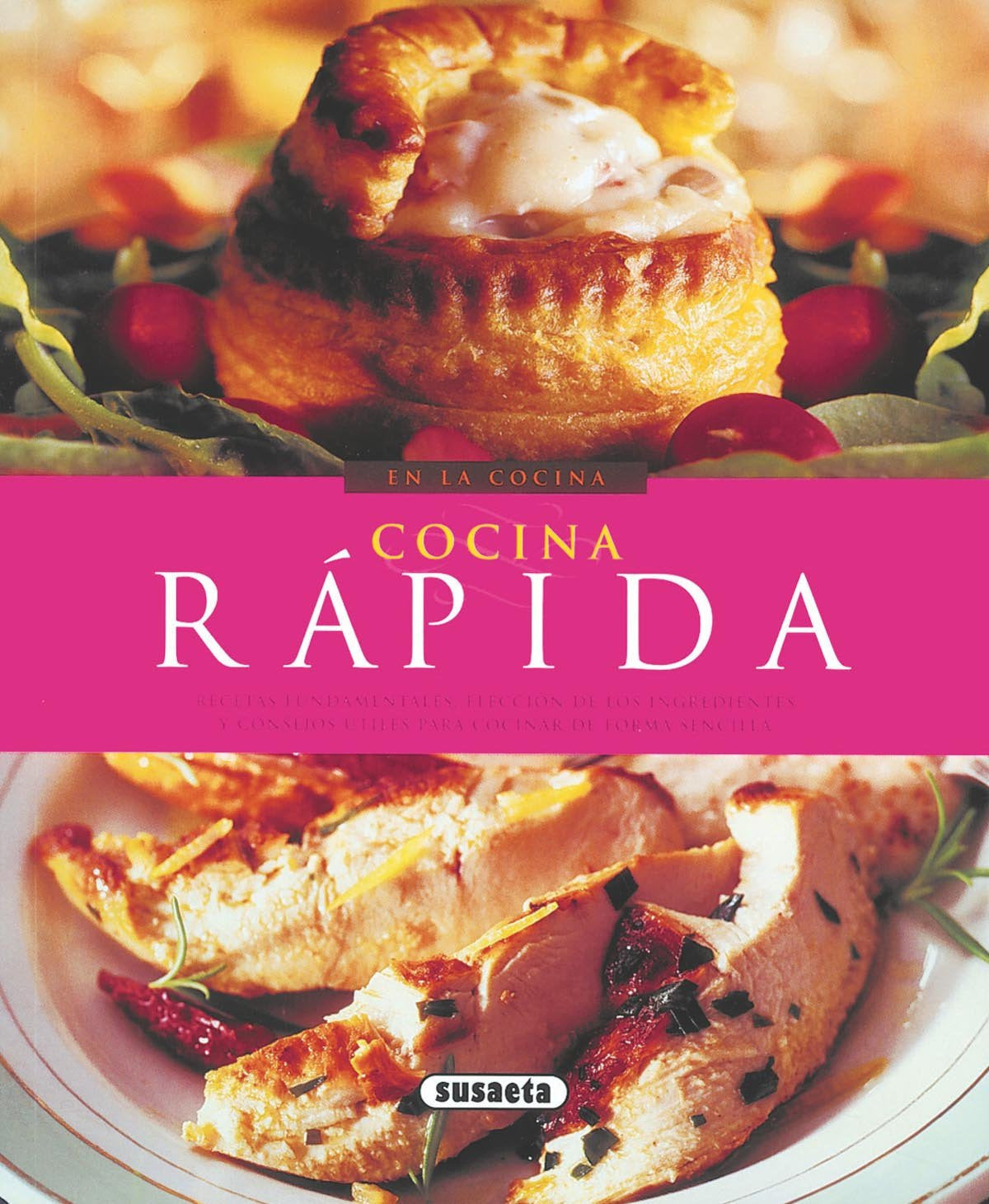  Cocina rápida (En la cocina) 