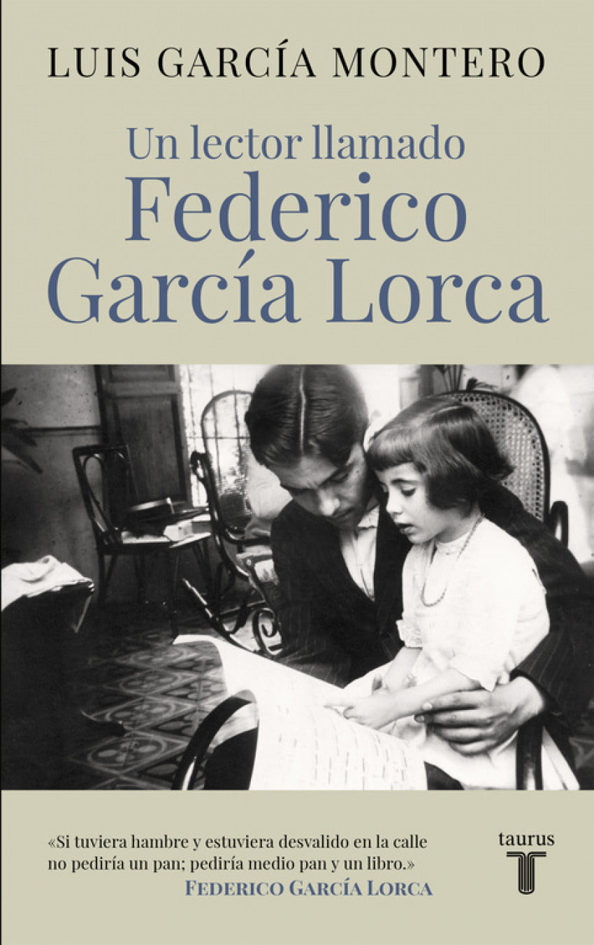  UN LECTOR LLAMADO FEDERICO GARCÍA LORCA 