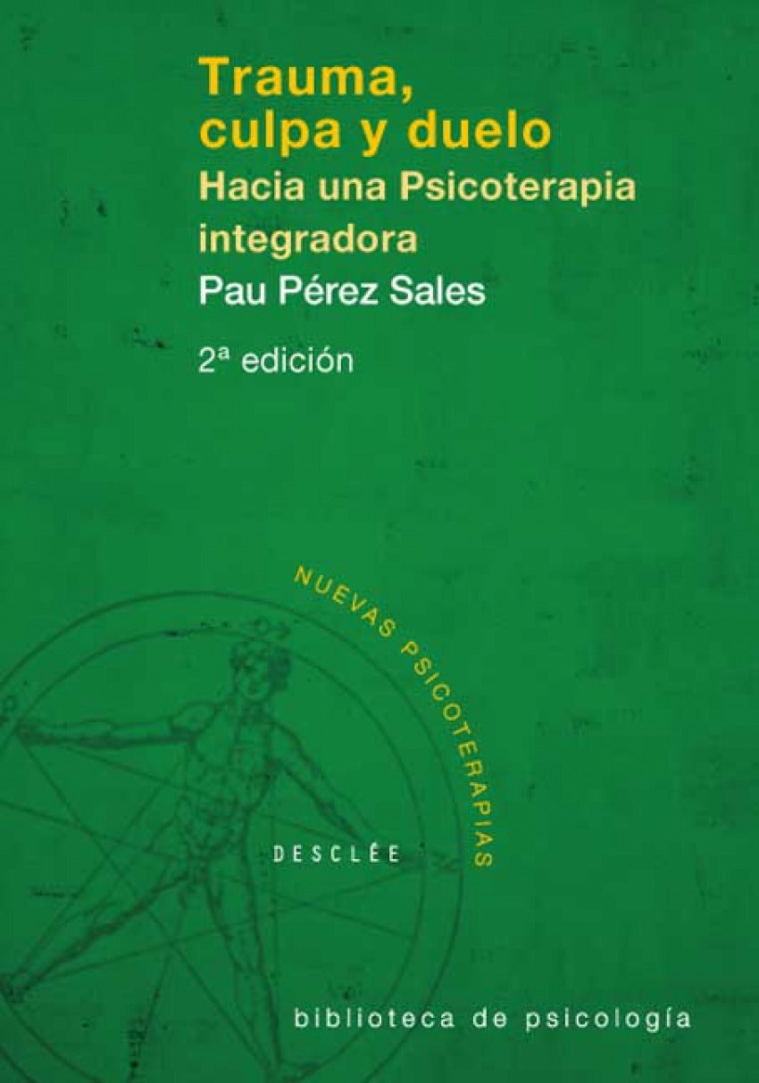  Trauma, culpa y duelo 