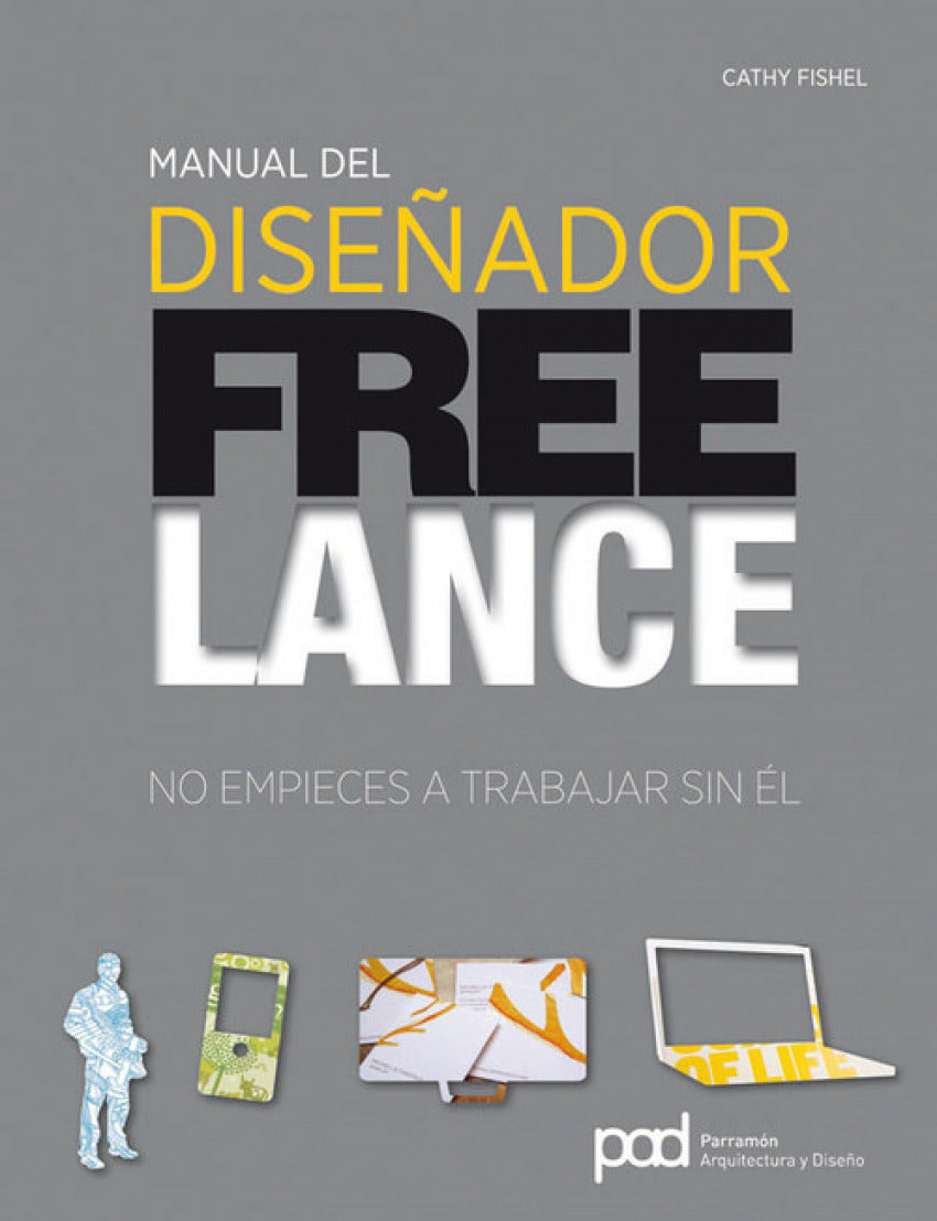  MANUAL DEL DISEÑADOR FREELANCE 