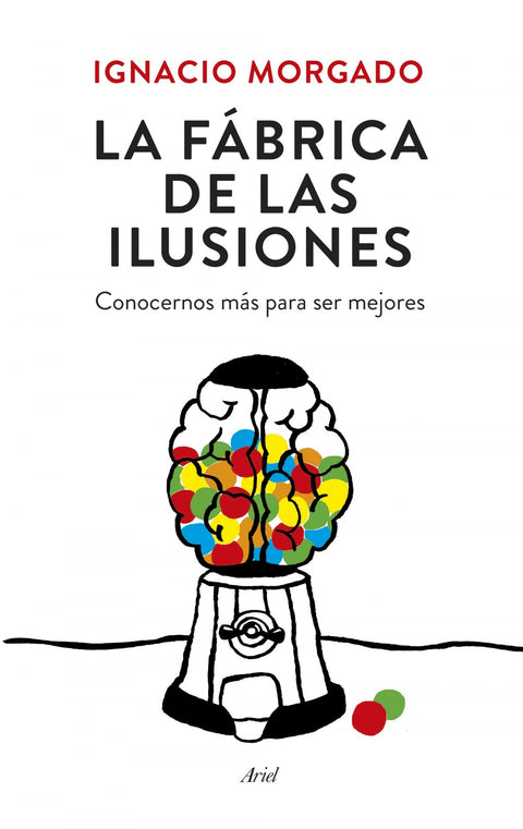  La fabrica de ilusiones 