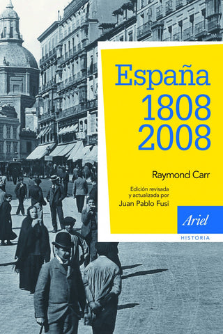  España: 1808-2008 