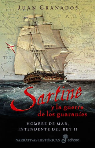  Sartine y la guerra de los guaranies 