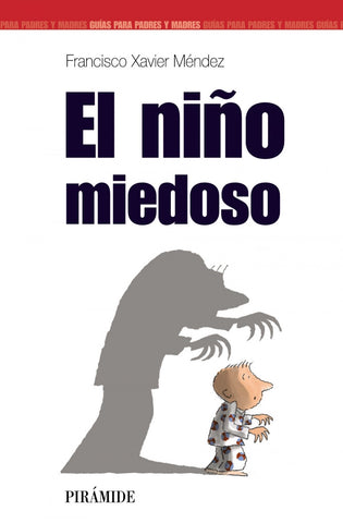  El niño miedoso 