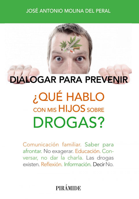  Qué hablo con mis hijos sobre las drogas 