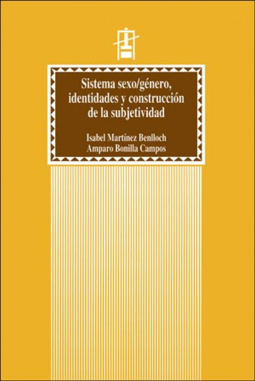  Sistema sexo/genero, identidades y cosntrucción subjetividad 