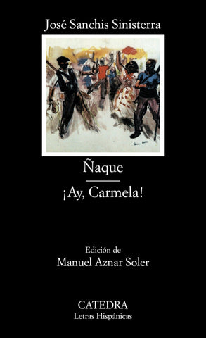  Ñaque;íAy, Carmela! 