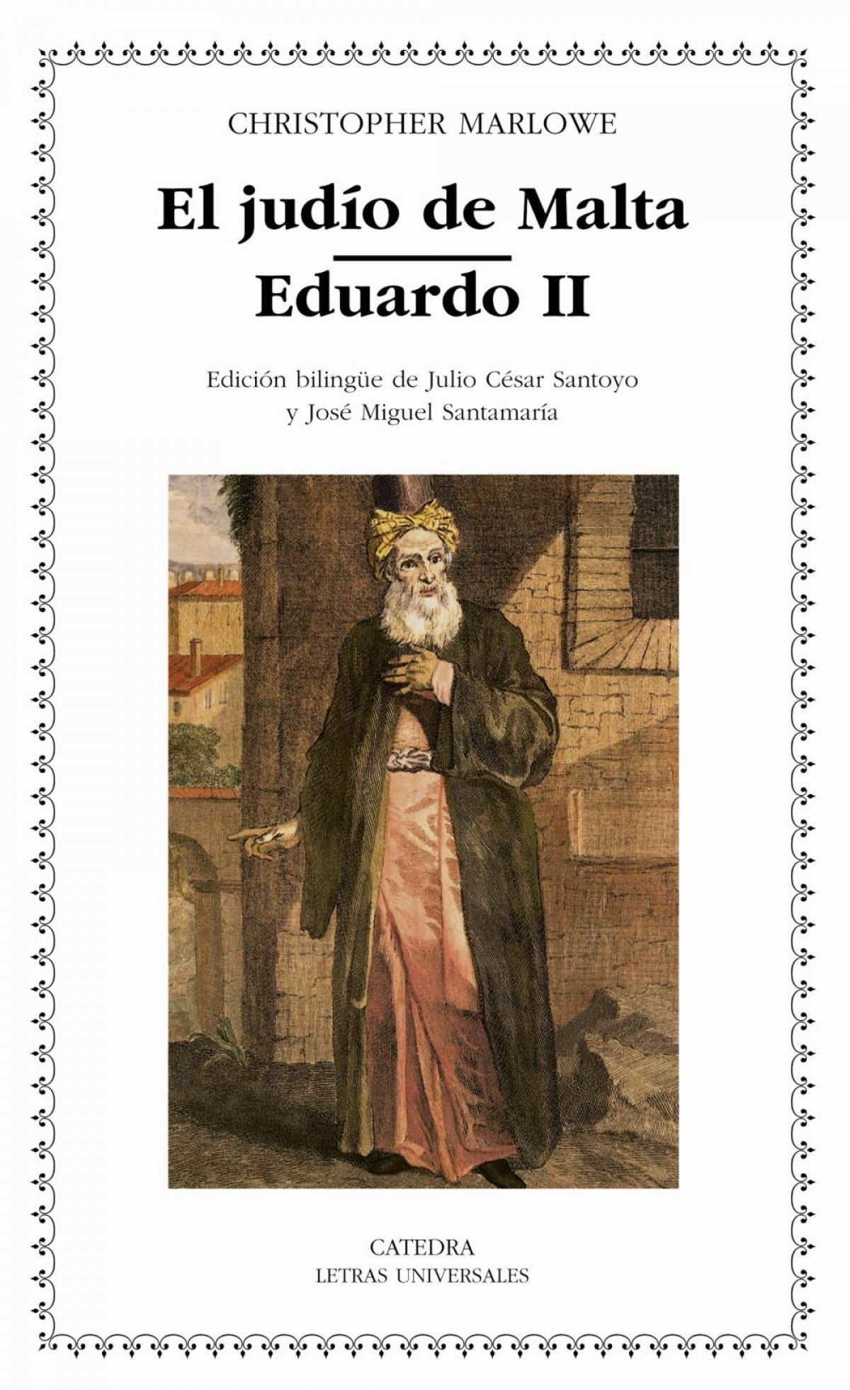  El judío de Malta;Eduardo II 