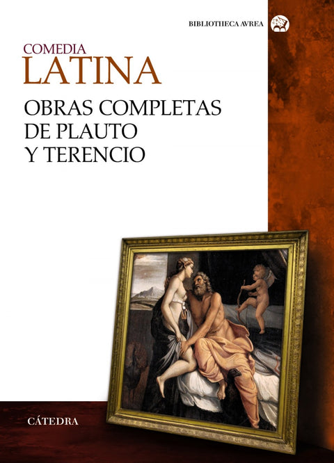  Comedia latina. Obras completas de Plauto y Terencio 