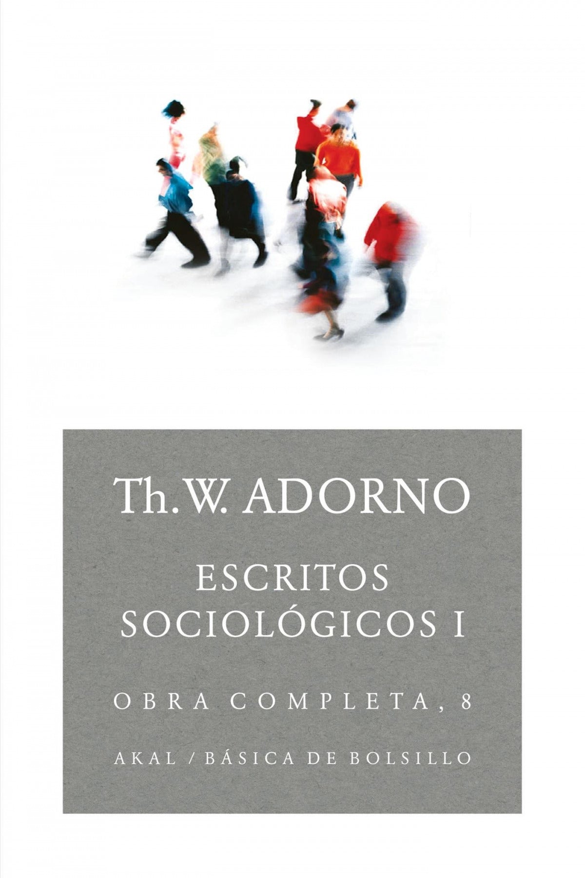  Escritos sociológicos I 