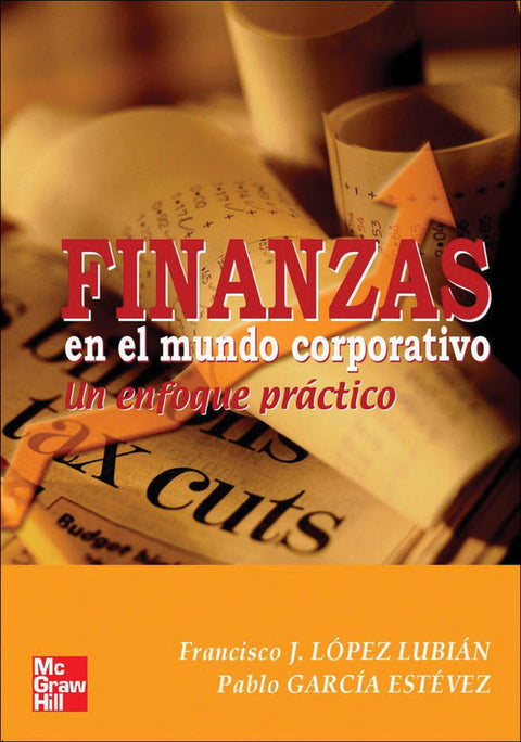  Finanzas en el mundo corporativo. Un enfoque práctico 