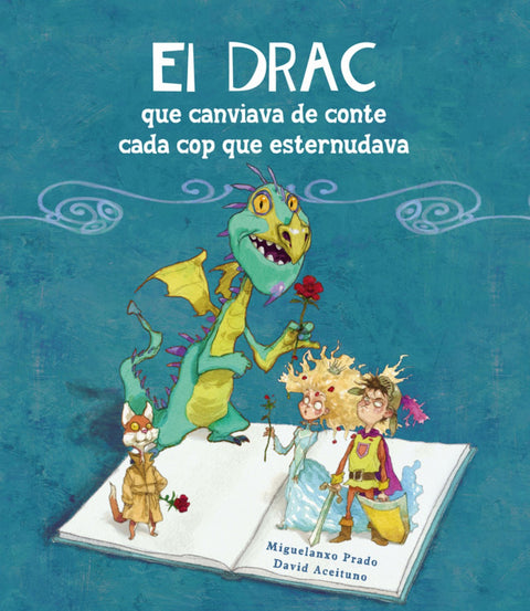  El drac que canviava de conte cada cop que esternudava 