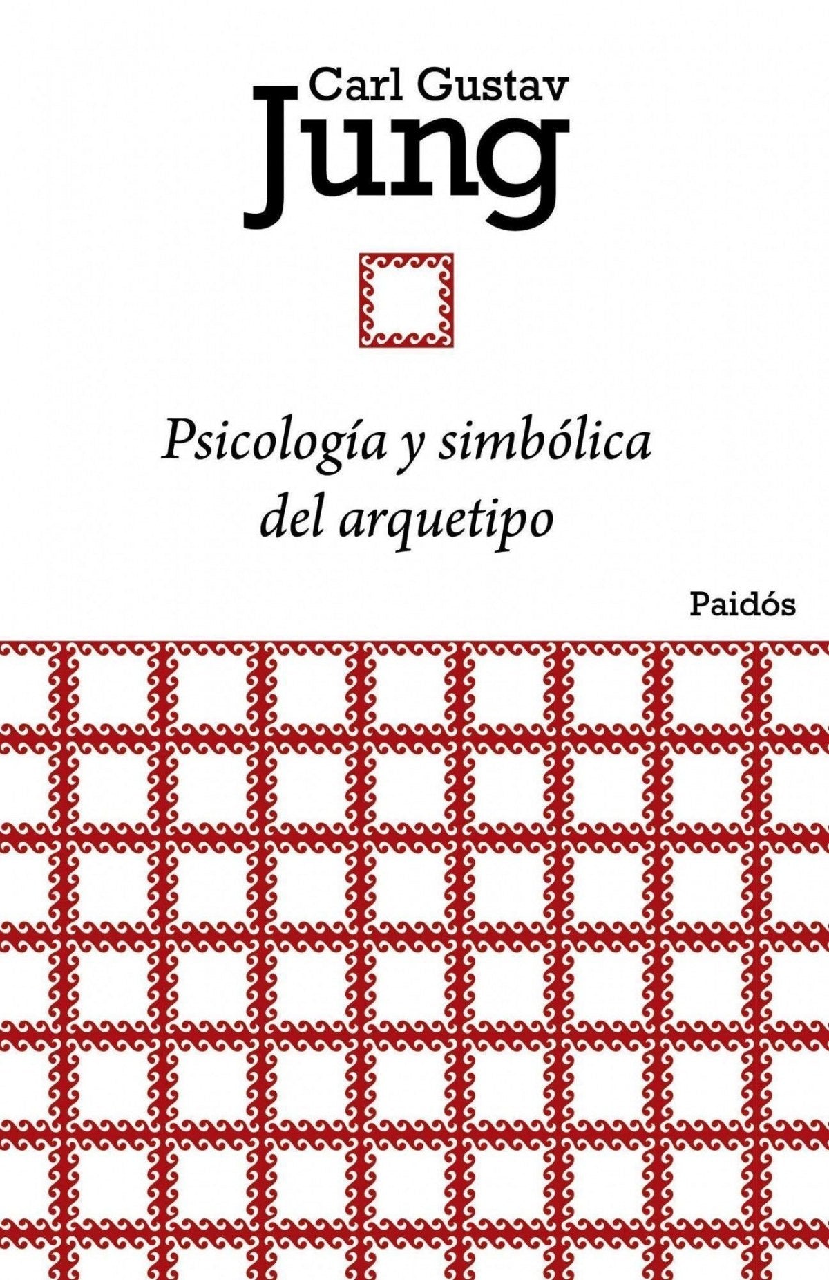  Psicología y simbólica del arquetipo 