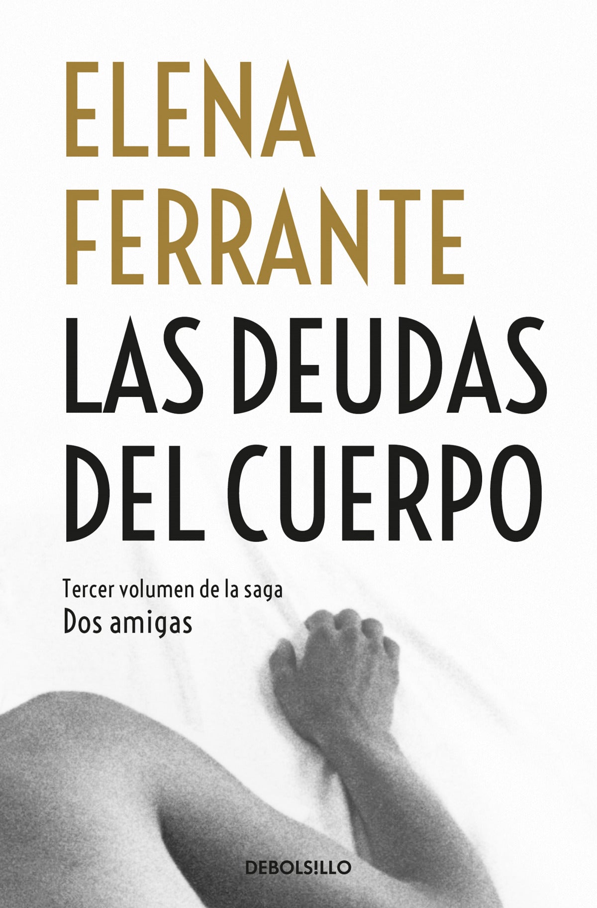  LAS DEUDAS DEL CUERPO 