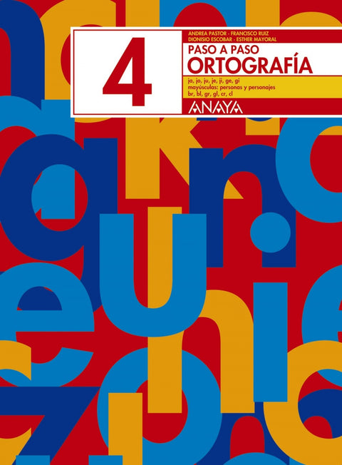  (N).ORTOGRAFIA 4.PASO A PASO (2003) 