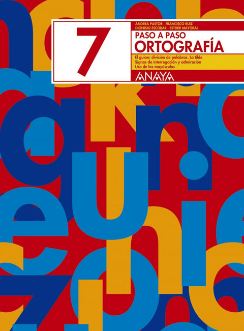  (N).ORTOGRAFIA 7.PASO A PASO (2003) 