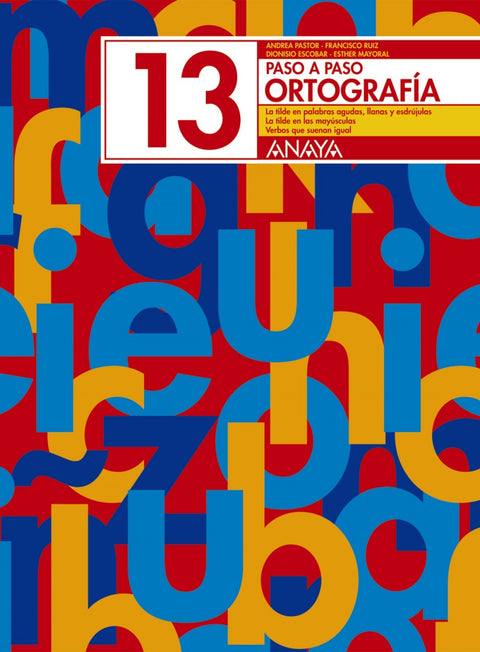  (N).ORTOGRAFIA 13.PASO A PASO (2003 