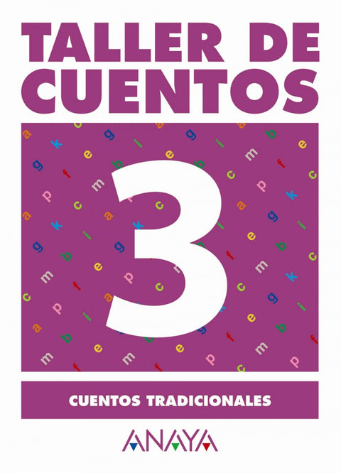  3.TALLER CUENTOS (CUENTOS TRADICIONALES) 