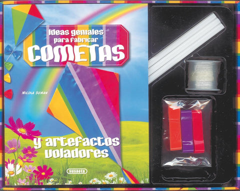  Cometas y artefactos voladores 