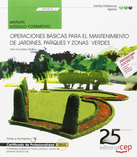  Manual operaciones básicas de mantenimiento en parques y jardines 