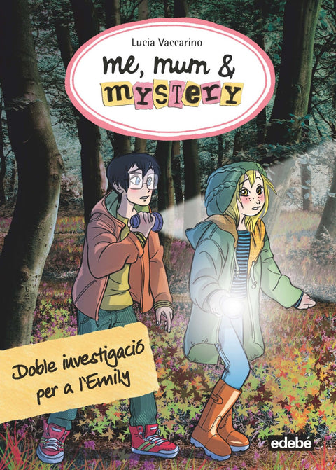  DOBLE INVESTIGACIÓ PER A L'EMILY 