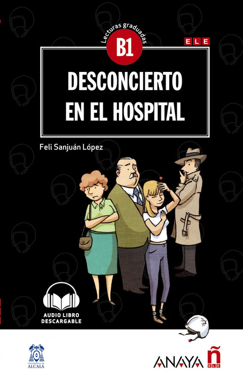  DESCONCIERTO EN EL HOSPITAL 