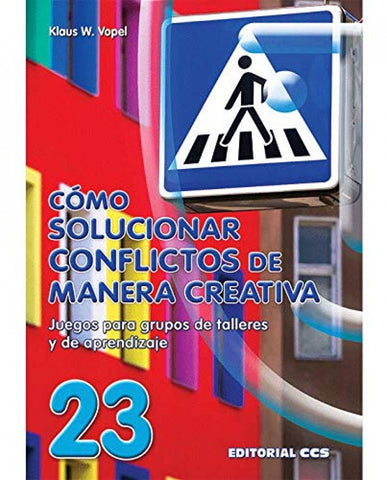  Cómo solucionar conflictos de manera creativa 