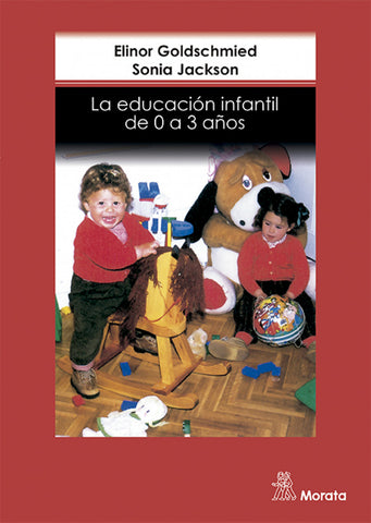  La educacion infantil de 0 a 3 años 