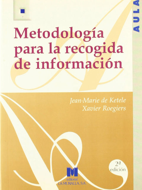 Metodología para la recogida de información 