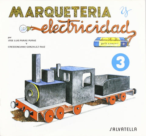  Marqueteria y electricidad: máquina de tren 