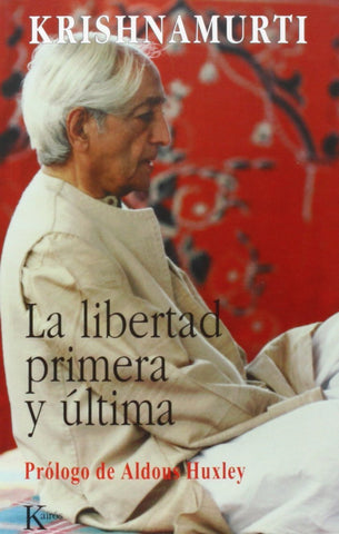  La libertad primera y última 