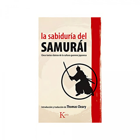 La sabiduria del Samurai 
