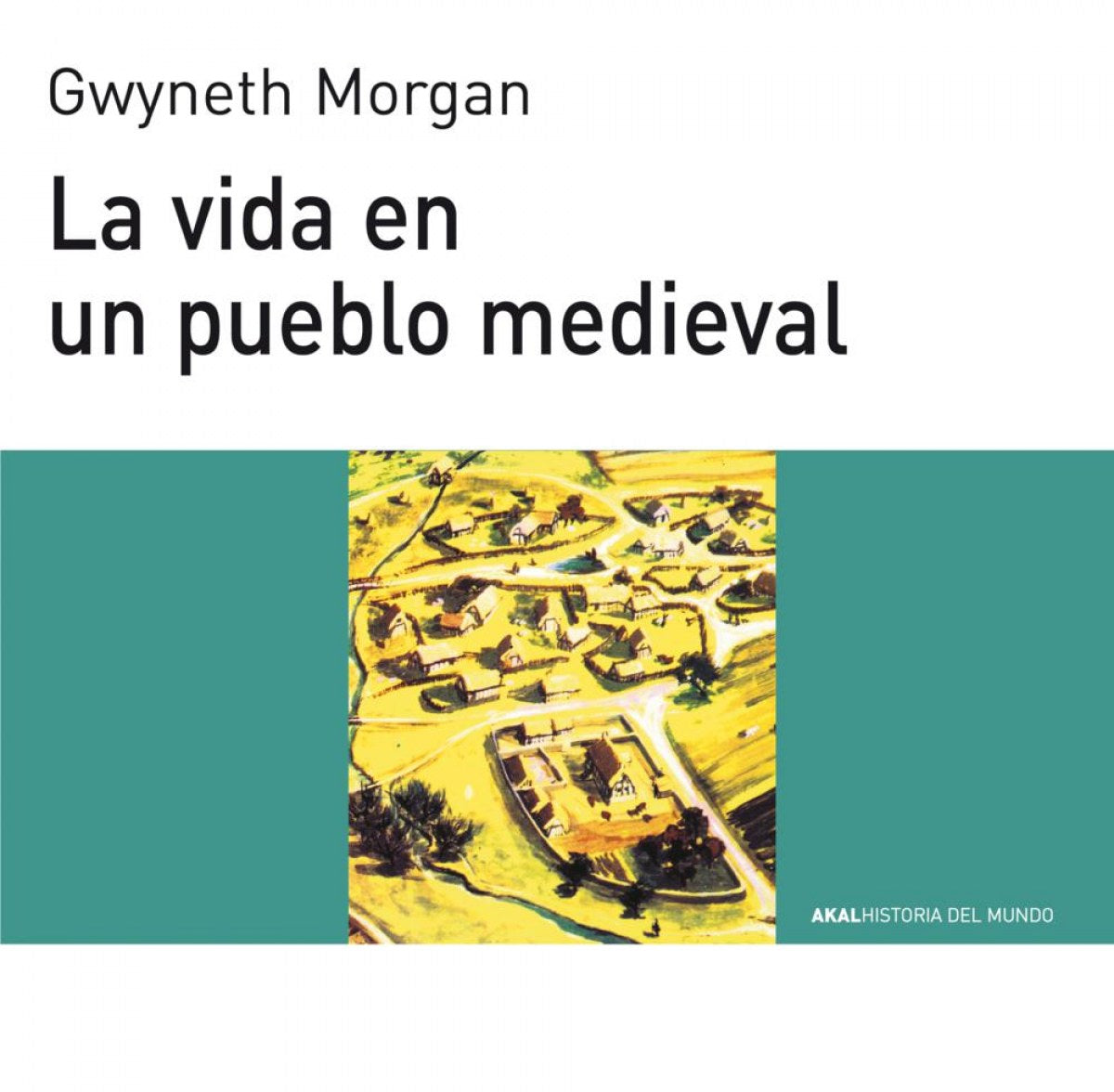  La vida en un pueblo medieval 