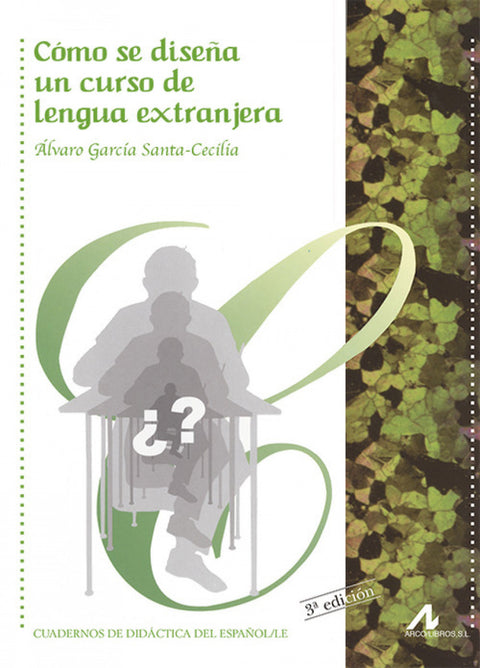  COMO SE DISEÑA UN CURSO DE LENGUA EXTRANJERA 