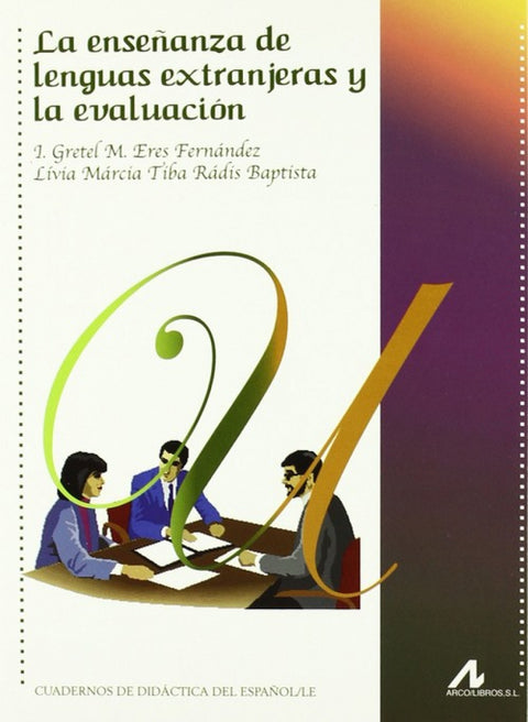  Enseñanza de lenguas extranjeras y la evaluación 