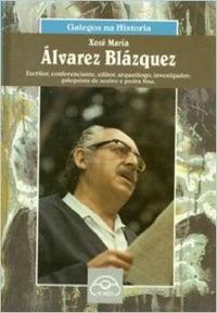  Xosé María Alvarez Blázquez 