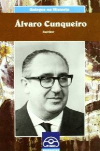  (g).alvaro cunqueiro.(galegos na historia) 