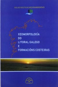  Xeomorfoloxia do litoral galego e formacions costeiras 